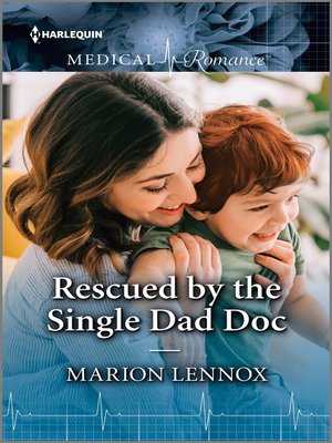 Rescued by the Single Dad Doc - ebook